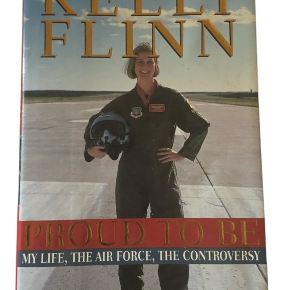 Kelly Flinn Proud to Be Book